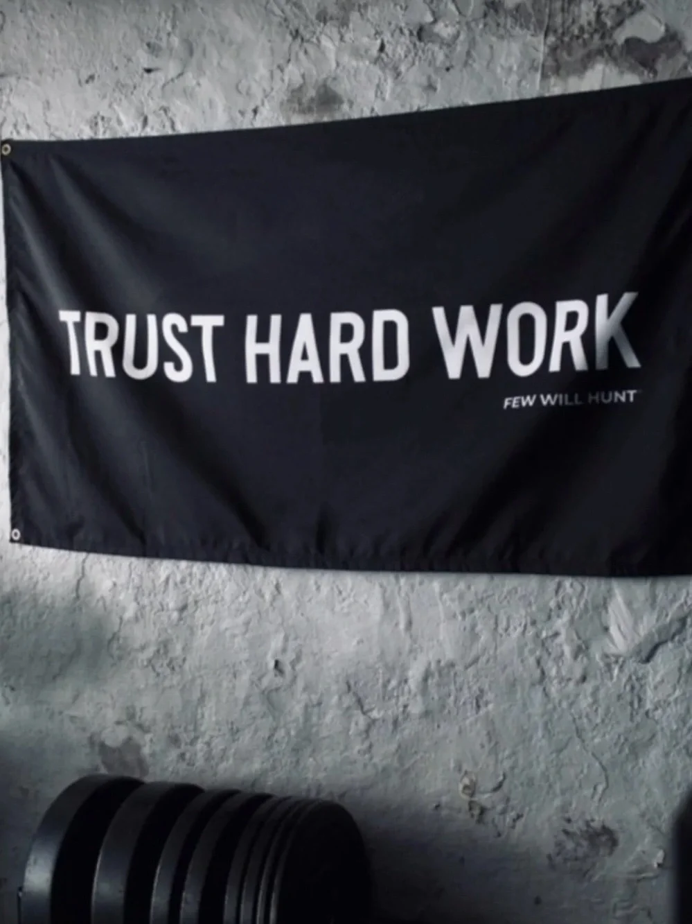 Trust Hard Work Black Motivational Wall Banner by Few Will Hunt